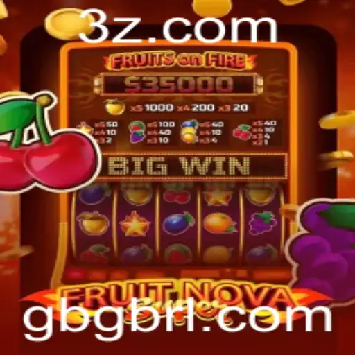 Gbg - Descubra o Fascinante Mundo de FruitNovaSuper e as Regras do Jogo