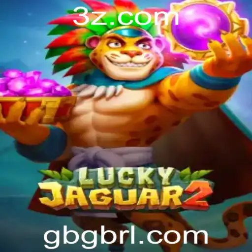 Gbg - Descubra o Mundo Envolvente de Luckyjaguar2: O Fascinante Jogo de Estratégia Inspirado em Gbg